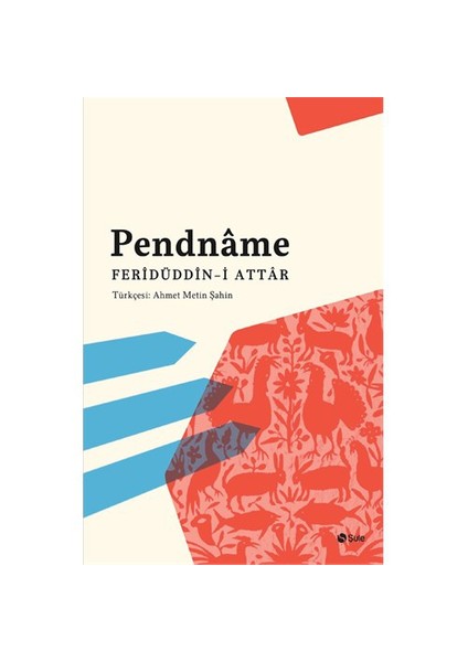 Pendname - Feridüddin-i Attar