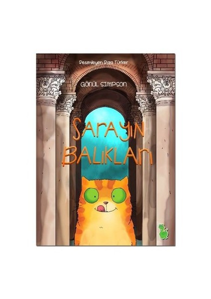 Sarayın Balıkları-Gönül Simpson