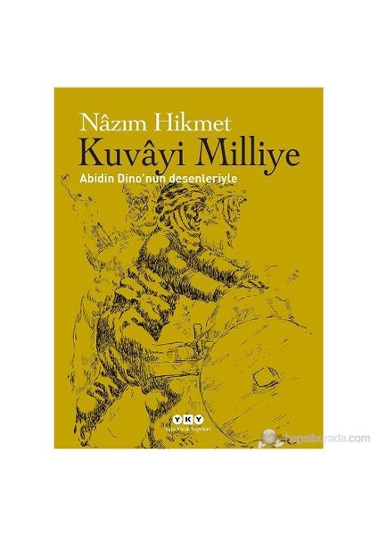 Kuvayi Milliye - Nazım Hikmet Ran
