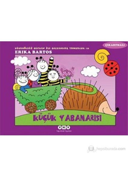 Küçük Yabanarısı - Uğurböceği Seven ile Salyangoz Tomurcuk 1 - Erika Bartos