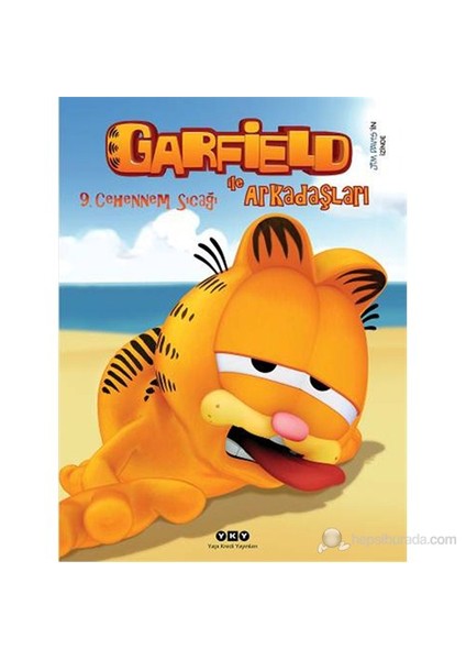 Cehennem Sıcağı 9 - Garfield İle Arkadaşları-Jim Davis