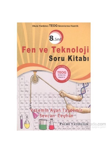 8. Sınıf Okula Yardımcı TEOG Sınavına Hazırlık Fen ve Teknoloji Soru Kitabı