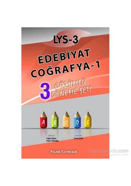 LYS-3 Edebiyat - Coğrafya-1 3 Çözümlü Deneme Seti