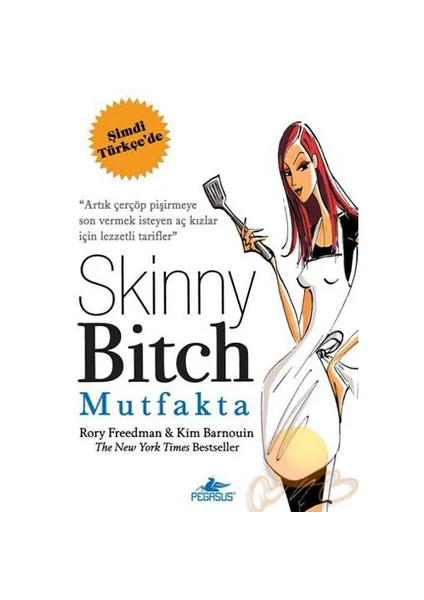 Skinny Bitch Mutfakta