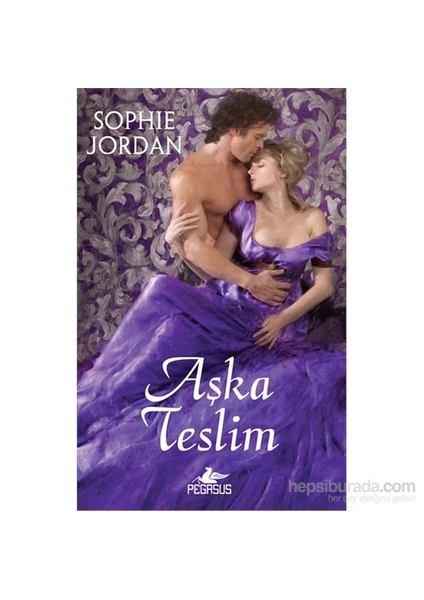 Aşka Teslim - Sophie Jordan