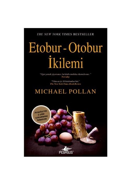 Etobur - Otobur İkilemi - Michael Pollan