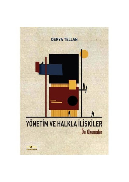 Yönetim Ve Halkla İlişkiler-Derya Tellan