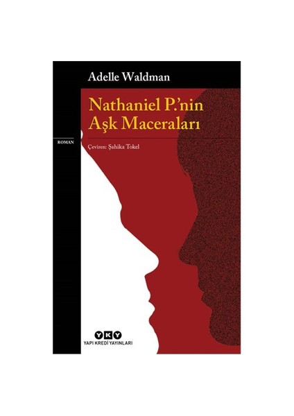 Nathanıel P.'nin Aşk Maceraları - Adella Waldman