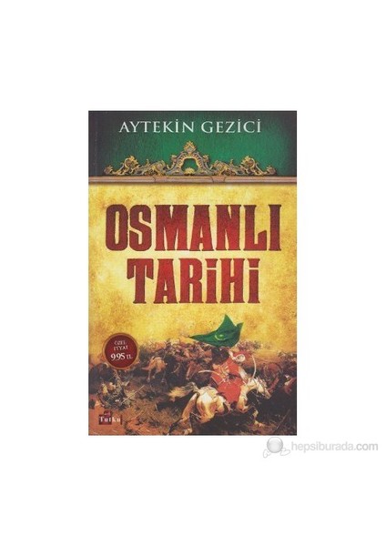 Osmanlı Tarihi-Aytekin Gezici