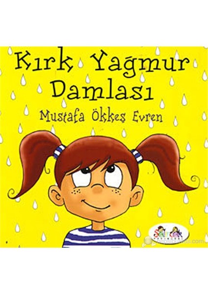 Kırk Yağmur Damlası-Mustafa Ökkeş Evren