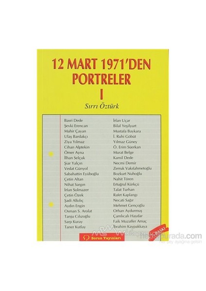 12 Mart 1971''Den Portreler Cilt: 1-Sırrı Öztürk