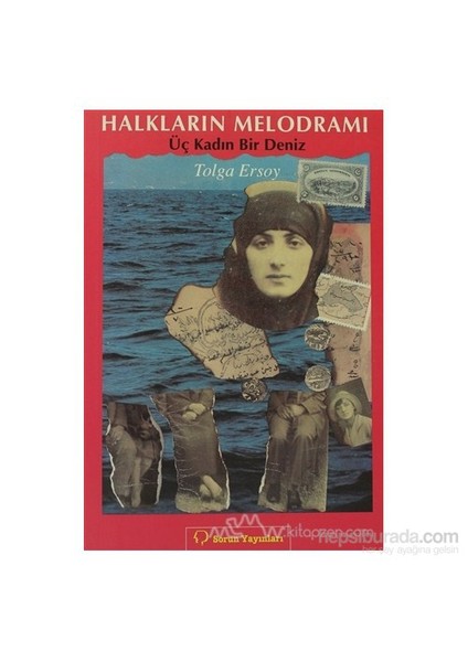 Halkların Melodramı-Tolga Ersoy