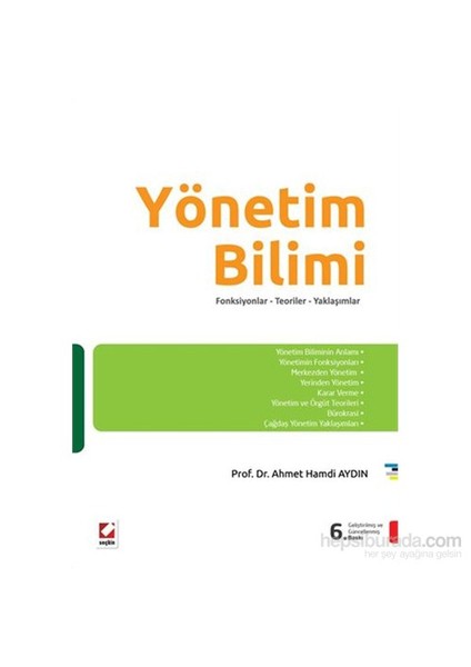 Yönetim Bilimi Fonksiyonlar – Teoriler – Yaklaşımlar