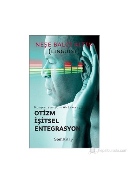 Otizm İşitsel Entegrasyon