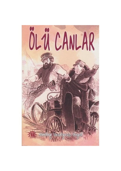 Ölü Canlar-Nikolay Vasilyeviç Gogol