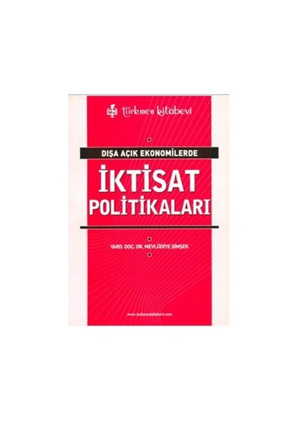 Dışa Açık Ekonomilerde İktisat Politikaları