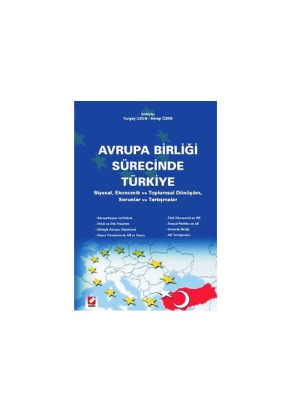 Avrupa Birliği Sürecinde Türkiye