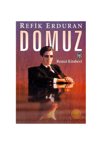 Domuz - Refik Erduran