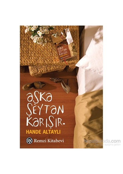 Aşka Şeytan Karışır - Hande Altaylı