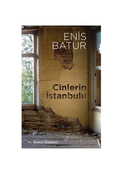 Cinlerin İstanbulu-Enis Batur