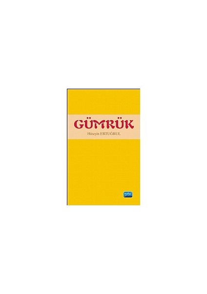 Gümrük-Hüseyin Ertuğrul