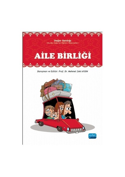 Aile Birliği: Değer Sandığı, Okulda Değerler Eğitimi Materyalleri