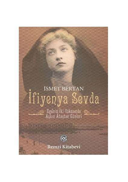 İfiyenya Sevda - İsmet Bertan