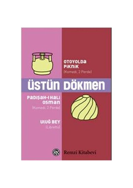 Otoyolda Piknik Padişah-ı Hali Osman Uluğ Bey