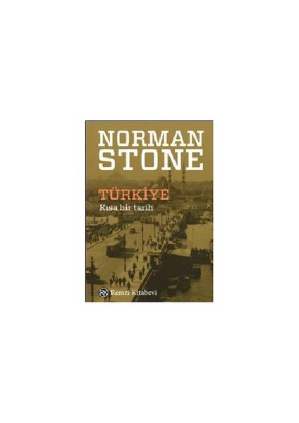 Türkiye Kısa Bir Tarih-Norman Stone