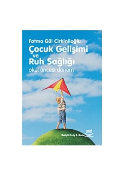 Çocuk Gelişimi ve Ruh Sağlığı