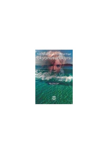 Tıbbi - Eğitsel Yaklaşımla Zihinsel Engel-okyanusun Kıyısı