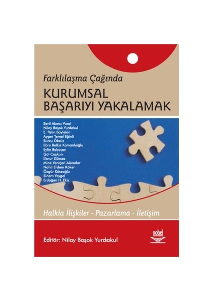 Farklılaşma Çağında Kurumsal Başarıyı Yakalamak
