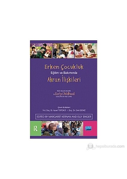 Erken Çocukluk Eğitim Ve Bakımında Akran İlişkileri