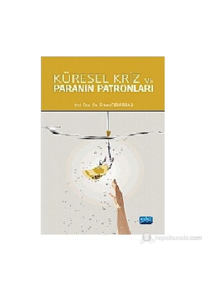 Küresel Kriz ve Paranın Patronları