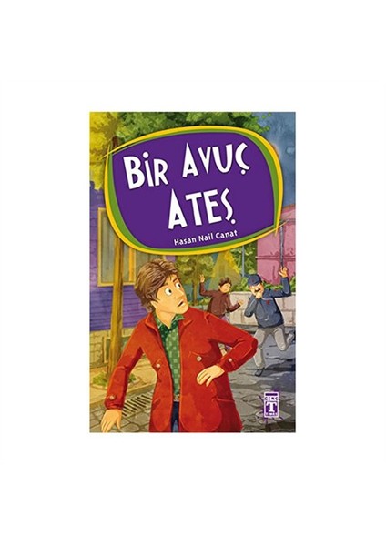 Timaş Kültür Bir Avuç Ateş Timaş Yayınları