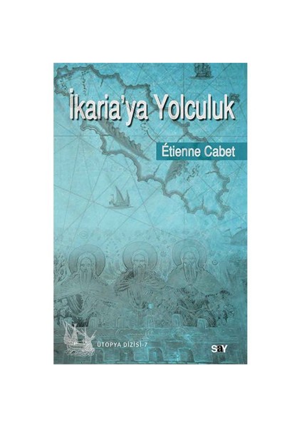 İkaria’Ya Yolculuk-Etienne Cabet