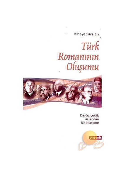 TÜRK ROMANININ OLUŞUMU