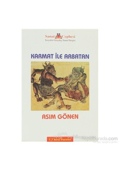 Karmat İle Arbatan-Asım Gönen
