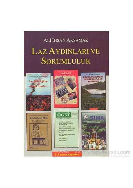 Laz Aydınları Ve Sorumluluk-Ali İhsan Aksamaz