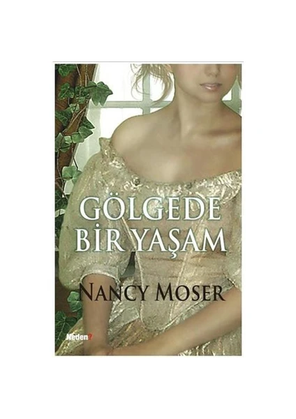 Gölgede Bir Yaşam