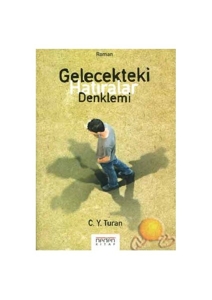 Gelecekteki Hatıralar Denklemi