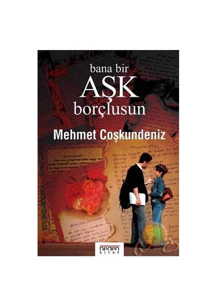 Bana Bir Aşk Borçlusun