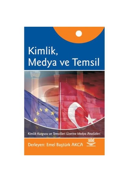 Kimlik, Medya Ve Temsil