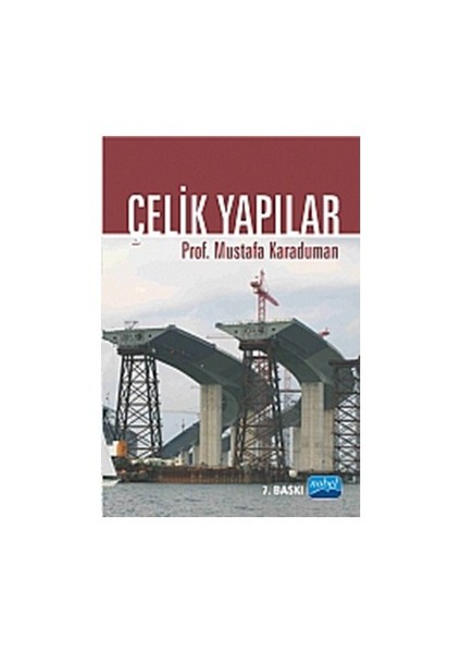 Çelik Yapılar - Mustafa Karaduman