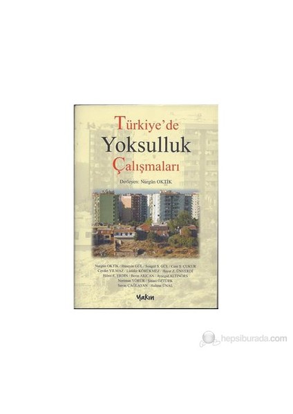 Türkiye'De Yoksulluk Çalışmaları-Derleme