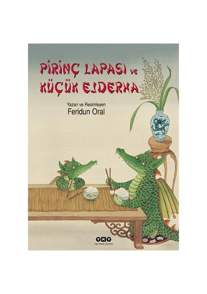 Prinç Lapası ve Küçük Ejderha - Feridun Oral