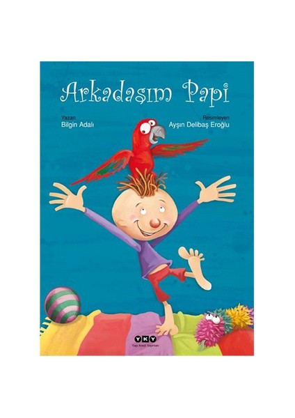 Arkadaşım Papi - Bilgin Adalı