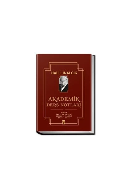 Akademik Ders Notları - Halil İnalcık