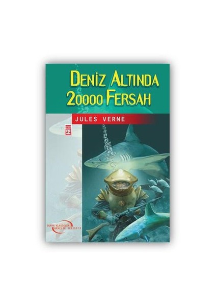 Deniz Altında 20.000 Fersah - Jules Verne
