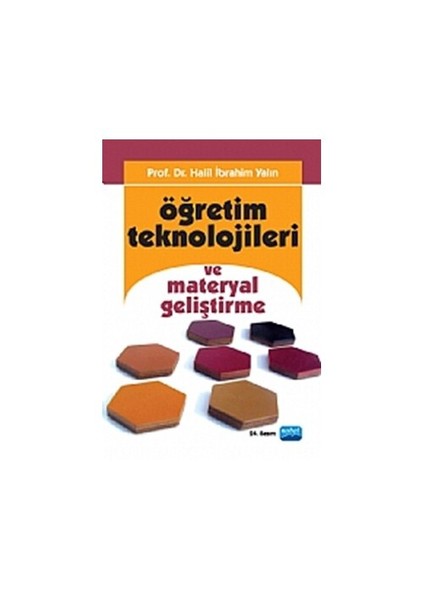 Öğretim Teknolojileri ve Materyal Geliştirme - Halil İbrahim Yalın